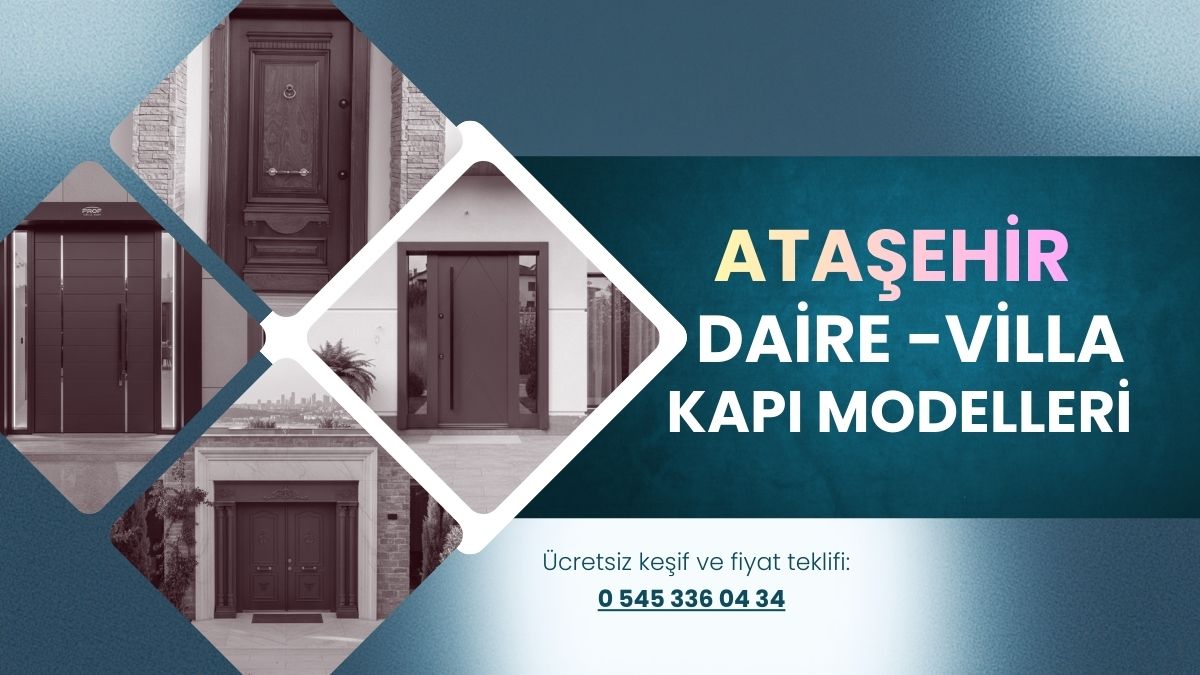 Ataşehir lüks rezidans projelerine özel Kale Kilit sistemli daire çelik kapı modelleri 2026